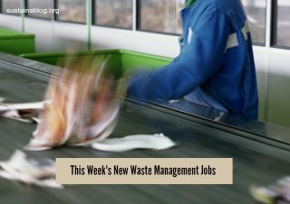 this week's waste management jobs